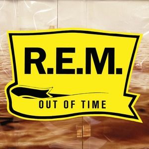 R.E.M. – Out of Time, 1991