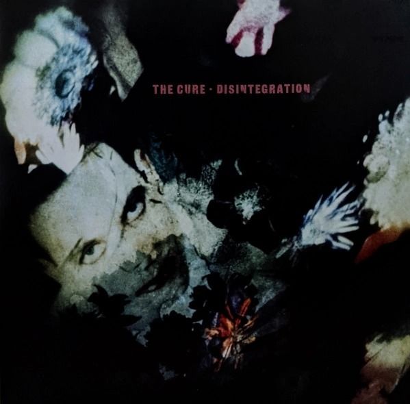 The Cure – Disintegration, 1989
